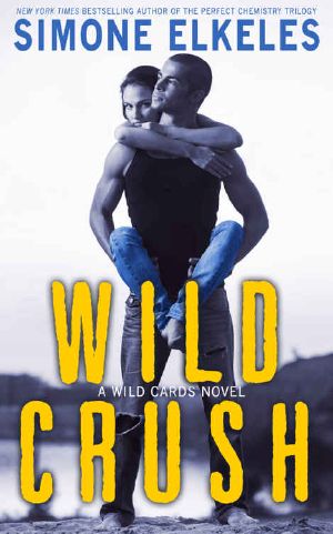 [Wild Cards 02] • Wild Crush